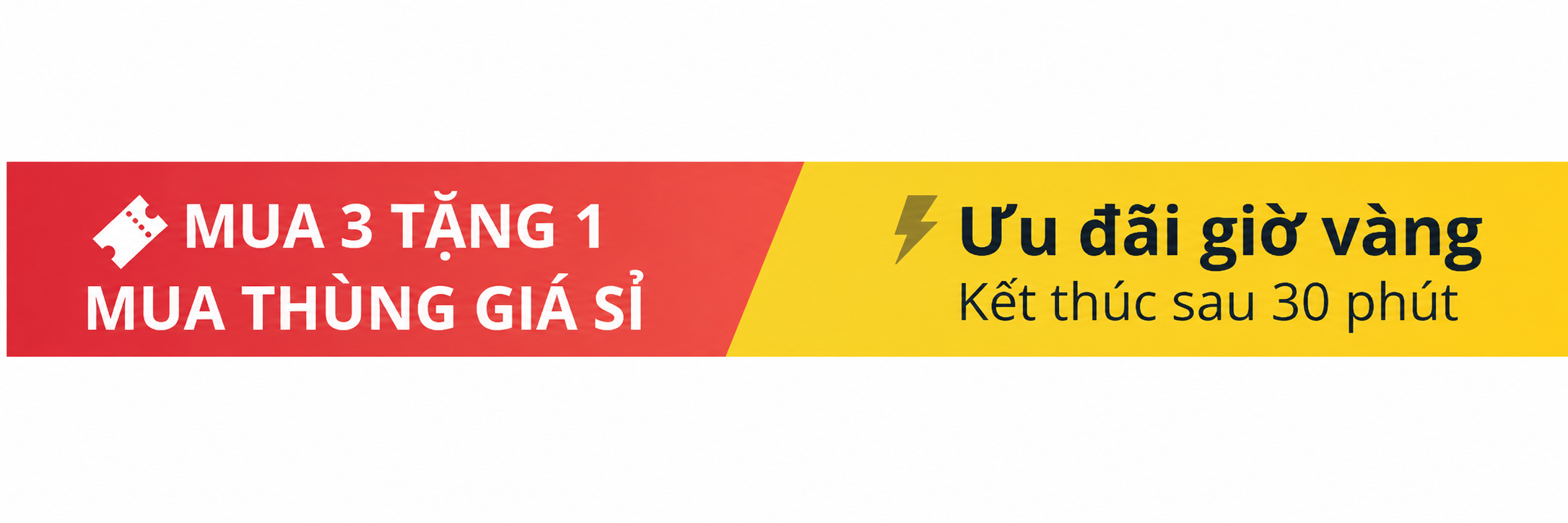 Mua 3 tặng 1 - Mua thùng giá sỉ - Ưu đãi giờ vàng